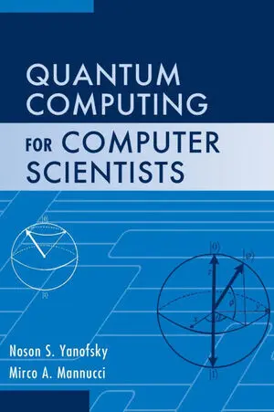 Quantum Computing For Computer Scientists