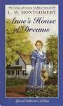 ANNE S HOUSE OF DREAMS
