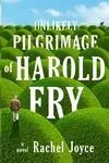 The Unlikely Pilgrimage Of Harold Fry