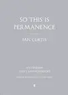 So This Is Permanence