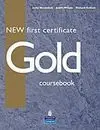 New First Certificate Gold. Coursebook