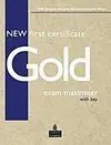 New First Certificate Gold Exam Maximiser With Key