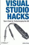 VISUAL STUDIO HACKS TIPS & TOOLS FOR TURBOCHARGING THE IDE
