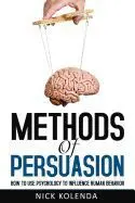 Methods Of Persuasion