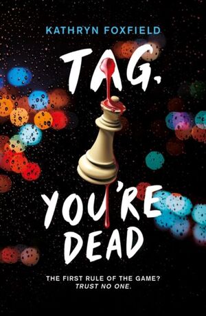 TAG YOU'RE DEAD
