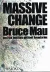 Massive Change