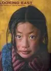 Looking East. Portraits By Steve Mccurry