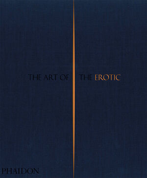 THE ART OF THE EROTIC