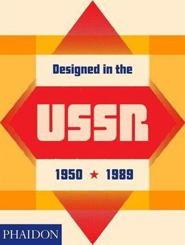 DESIGNED IN THE USSR: 1950U1989