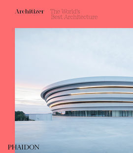 ARCHITIZER: THE WORLD'S BEST ARCHITECTURE