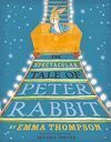 THE SPECTACULAR TALE OF PETER RABBIT