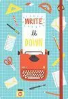 Write It Down Essential Everyday Journal