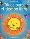 Ideas para el Tiempo Libre. Con Pegatinas