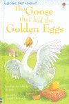 THE GOOSE THAT LAID THE GOLDEN EGGS