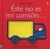 ÉSTE NO ES MI CAMIÓN