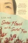 SNOW FLOWERS AND THE SECRET FAN