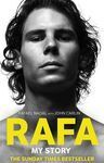 RAFA. MY STORY