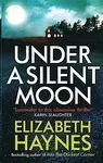 Under a Silent Moon