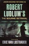 THE BOURNE BETRAYAL