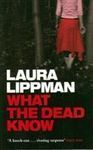 WHAT THE DEAD KNOW