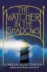 The Watcher In The Shadows