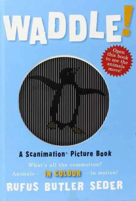 Waddle!