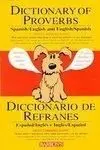 Dictionary Of Proverbs English/Spanish