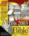 Microsoft Office Access 2003 Bible