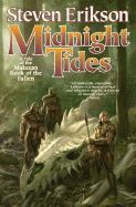 MIDNIGHT TIDES: A TALE OF THE MALAZAN BOOK OF THE FALLEN ( MALAZAN BOOK OF THE FALLEN (PAPERBACK) #05 )