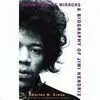 Room Full Of Mirrors: a Biography Of Jimi Hendrix
