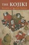 THE KOJIKI: RECORDS OF ANCIENT MATTERS