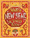 CHINESE NEW YEAR ACTIVITY BOOK