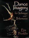 DANCE IMAGERY FOR TECHNIQUE AND PERFORMANCE