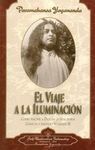 EL VIAJE A LA ILUMINACIÓN