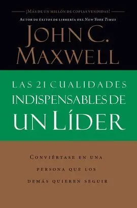 Las 21 Cualidades del Lider