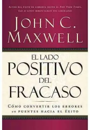 Lado Positivo del Fracaso, el