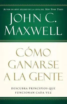 Como Ganarse a la Gente