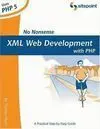 No Nonsense Xml Web Development With Php