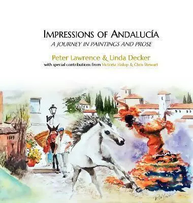 Impressions Of Andalucia