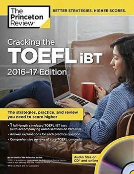 CRACKING THE TOEFL IBT 2016-2017 + AUDIO CD