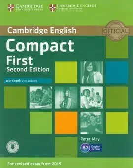 Compact First Workbook With Answers Second Edition