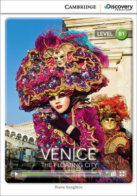 CAMBRIDGE DISCOVERY B1 - VENICE: THE FLOATING CITY. BOOK WITH ONLINE ACCESS.