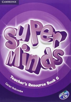 SUPER MINDS 6 TEACHER'S RESOURCE BOOK & CD