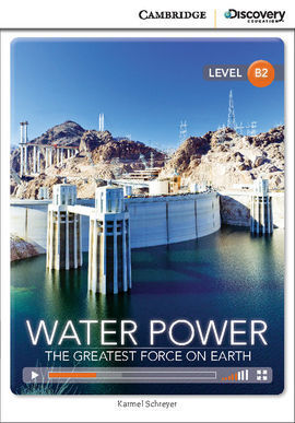 CDIR LOW-ADV WATER POWER: GREATEST FORCE ON EARTH