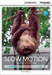 Slow Motion: Taking Your Time Cdr A1 Bk/Online