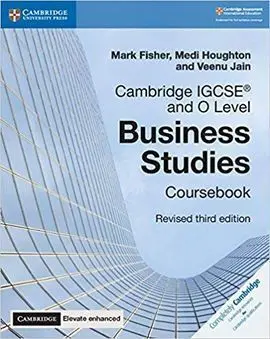 Cambridge Igcse And o Level Business Studies Coursebook + Cambridge Elevate Enha