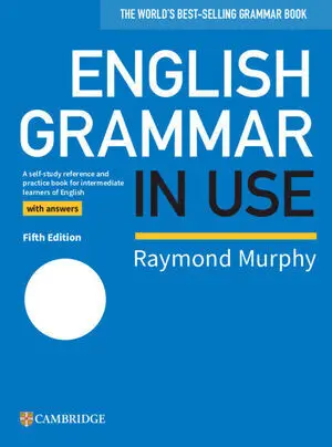 English Grammar In Use Fifth Edition. Book With Answers