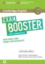 Cambridge English Exam Booster With Answer Key For First And First For School