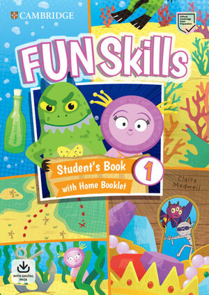 FUN SKILLS LEVEL 1 STUDENT'S BOOK AND HOME BOOKLET WITH ONLINE ACTIVITIES