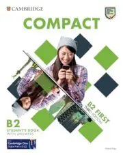 Compact First. Student's Book With Key
